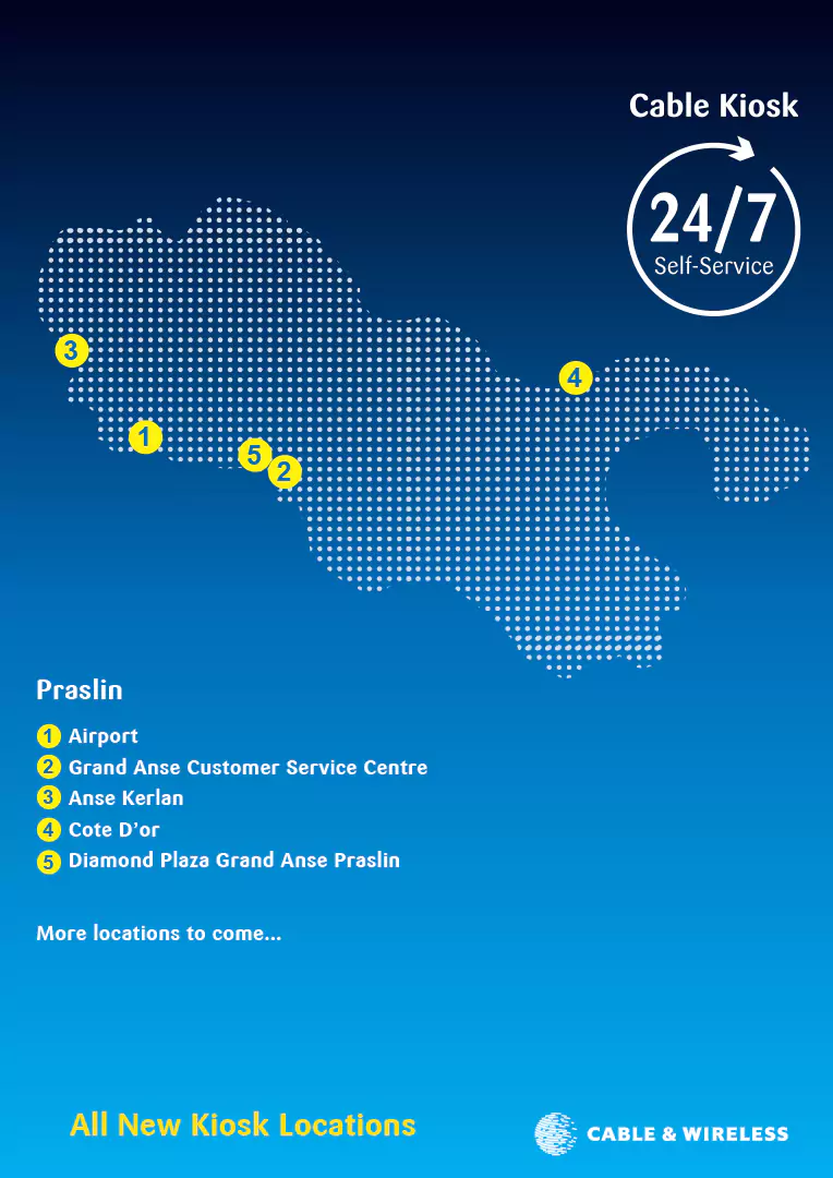 Praslin cable kiosk locations